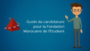 Bourse de Mérite et d’excellence de la Fondation Marocaine de l’Étudiant 2018